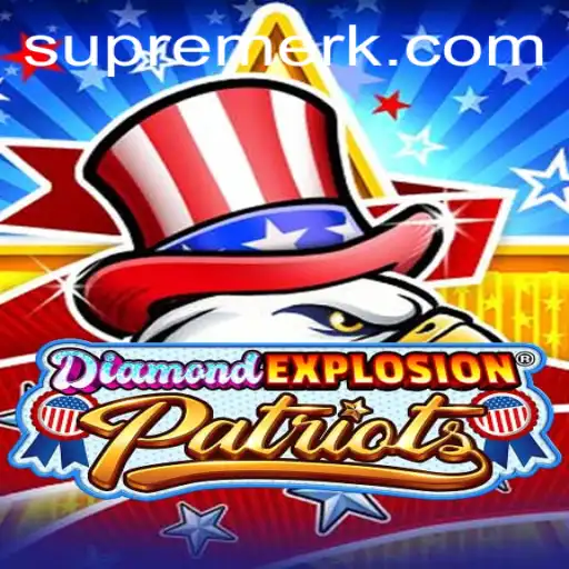 Experience Adventure with DiamondExplosionPatriots: The New Exciting Game Featuring RK Supreme